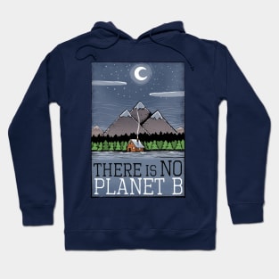 There is no planet b Hoodie